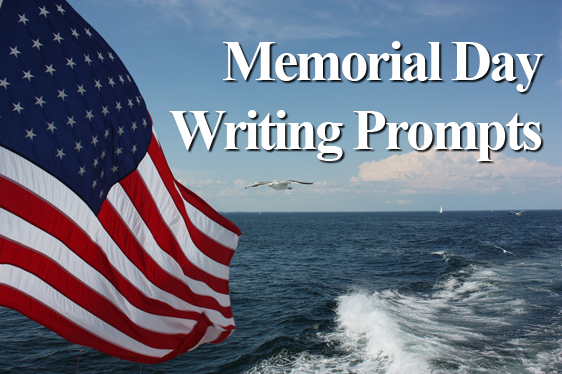 Memorial Day Writing Prompts