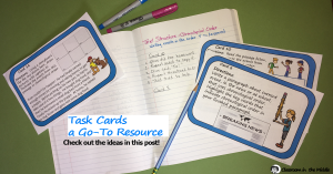 Task Cards - a Go-To Resource