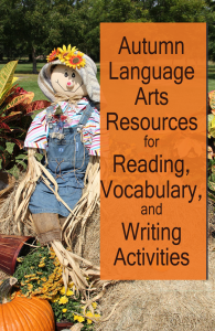Autumn Language Arts Activities for Reading, Vocabulary, and Writing