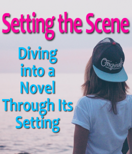 Setting the Scene - Introducing a novel through its setting