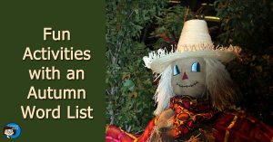 Fun Activities with an Autumn Word List