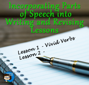 Incorporating Parts of Speech into Writing and Revising Lessons pin