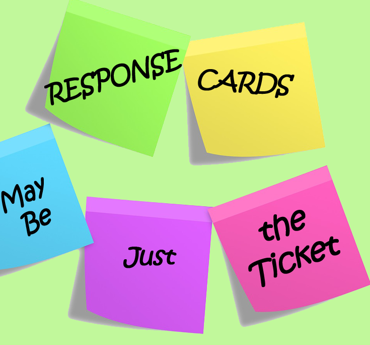 Response Cards May Be Just the Ticket pin