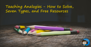 Teaching Analogies - Solving, 7 Types, and Freebie fb
