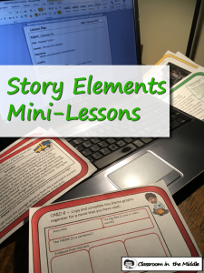 Story Elements Mini-Lessons