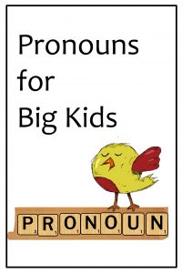 Pronouns for Big Kids