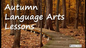 Autumn Language Arts Lessons