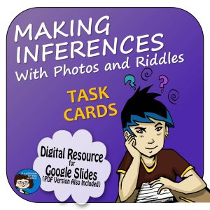 Making Inferences digital task cards