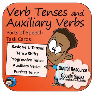 Verb Tenses and Auxiliary Verbs
