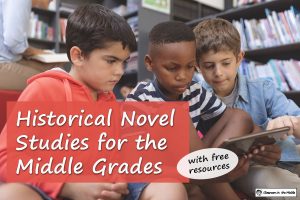 Historical Novel Studies for the Middle Grades