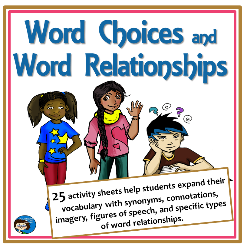 word choices and word relationships activities for the classroom